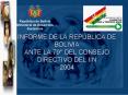 INFORME DE LA REPBLICA DE BOLIVIA ANTE LA 79 DEL CONSEJO DIRECTIVO DEL IIN 2004