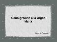Consagracin a la Virgen Mara' Carlos de Focauld