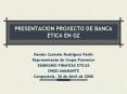 PRESENTACION PROXECTO DE BANCA ETICA EN GZ