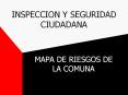 INSPECCION Y SEGURIDAD CIUDADANA