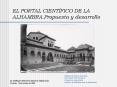EL PORTAL CIENTFICO DE LA ALHAMBRA'Propuesta y desarrollo
