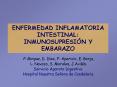 ENFERMEDAD INFLAMATORIA INTESTINAL: INMUNOSUPRESIN Y EMBARAZO
