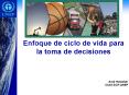 Enfoque de ciclo de vida para la toma de decisiones