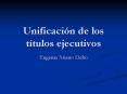 Unificacin de los ttulos ejecutivos