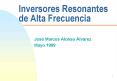 Inversores Resonantes de Alta Frecuencia