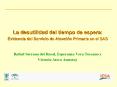 La desutilidad del tiempo de espera: Evidencia del Servicio de Atencin Primaria en el SAS Rafael Ser