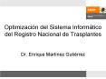 Optimizacin del Sistema Informtico del Registro Nacional de Trasplantes
