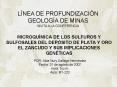 MICROQUMICA DE LOS SULFUROS Y SULFOSALES DEL DEPSITO DE PLATA Y ORO EL ZANCUDO Y SUS IMPLICACIONES G