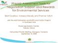 Rapid Assessment Tools for Negotiation Support and Rewards for Environmental Services