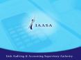Financial Reporting Supervision Function of IAASA