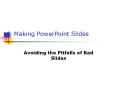 Making PowerPoint Slides