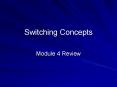 Switching Concepts