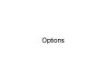 Options