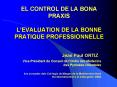 EL CONTROL DE LA BONA PRAXIS LEVALUATION DE LA BONNE PRATIQUE PROFESSIONNELLE