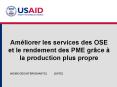 Amliorer les services des OSE et le rendement des PME grce la production plus propre