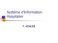 Systme dInformation Hospitalier