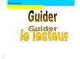 guider le lecteur