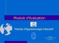 Module dvaluation