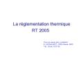 La rglementation thermique RT 2005