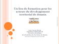 Un lieu de formation pour les acteurs du dveloppement territorial de demain