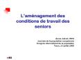 Lamnagement des conditions de travail des seniors