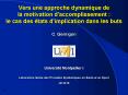 Vers une approche dynamique de la motivation d'accomplissement : le cas des tats d'implication dans