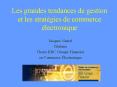 Les grandes tendances de gestion et les stratgies de commerce lectronique