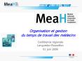 Organisation et gestion du temps de travail des mdecins