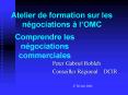 Atelier de formation sur les ngociations lOMC