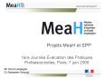Projets MeaH et EPP