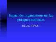 Impact des organisations sur les pratiques mdicales