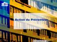 Action du Prventeur