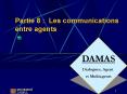 Partie 8 : Les communications entre agents