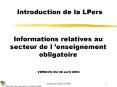 Informations relatives au secteur de lenseignement obligatoire
