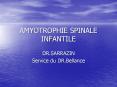 AMYOTROPHIE SPINALE INFANTILE