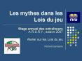 Les mythes dans les Lois du jeu
