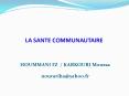 LA SANTE COMMUNAUTAIRE