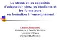 Le stress et les capacits dadaptation chez les tudiants et les formateurs en formation lenseignement