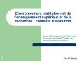 Environnement institutionnel de lenseignement suprieur et de la recherche : contexte dvolution