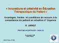 Innovations et crativit en ducation Thrapeutique du Patient Avantages, limites et conditions de rec