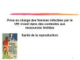 Prise en charge des femmes infectes par le VIH vivant dans des contextes aux ressources limites Sant