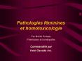 Pathologies fminines et homotoxicologie
