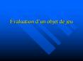 valuation dun objet de jeu