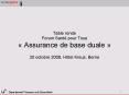 Table ronde Forum Sant pour Tous Assurance de base duale
