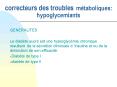 correcteurs des troubles mtaboliques: hypoglycemiants