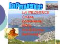 LA PROVENCE rites, coutumes, ftes, traditions, festivals