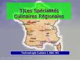 3Les Spcialits Culinaires Rgionales