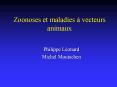Zoonoses et maladies vecteurs animaux