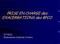 PRISE EN CHARGE des EXACERBATIONS des BPCO