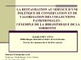 LA RESTAURATION AU SERVICE D